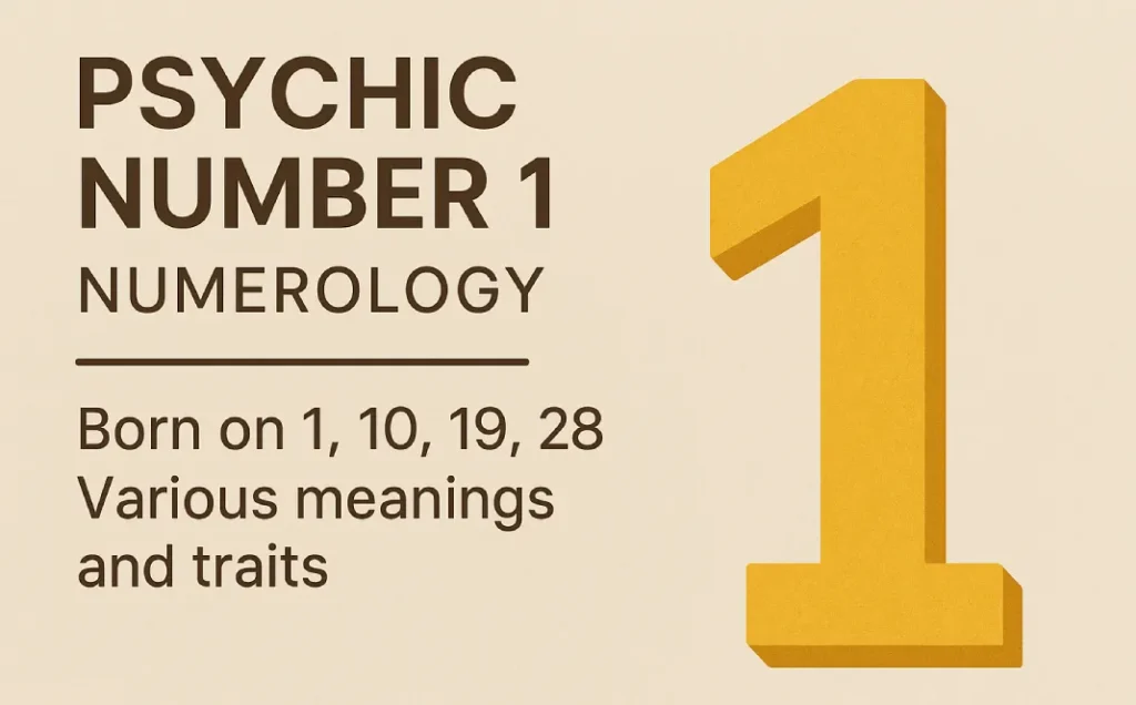 psychic number 1 numerology